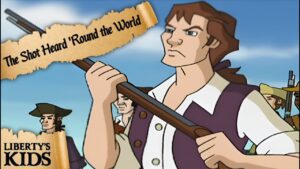 The Shot Heard 'Round the World | Liberty's Kids 🇺🇸 | Full Episode - Kids (6-9), Kingdom Kids Zone - Liberty's Kids - WildBrain