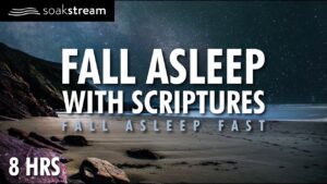 SOAK IN GOD'S PROMISES BY THE OCEAN | SLEEP WITH GOD'S WORD | 100+ Bible Verses For Sleep - Hope & Healing, Meditations - SOAKSTREAM - Healing Scriptures