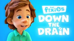 Down the Drain! | The Fixies | Animation for Kids - Kingdom Kids Zone, Little Learners - The Fixies