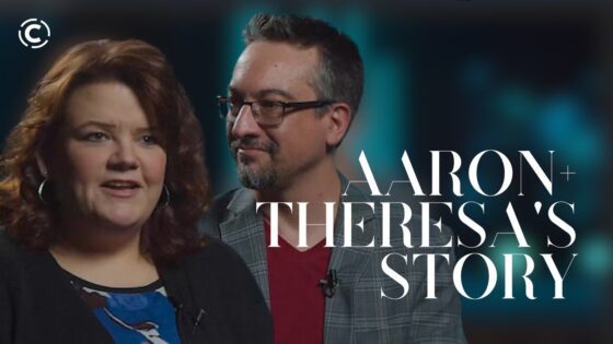Aaron and Theresa's Story - Heart Healing, Identity & Self-worth, Testimonies - Central Church - Green Bay