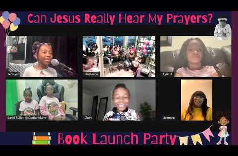Book Release Launch Party 🎉"Can Jesus Really Hear My Prayers?" is OUT! - Kingdom Kids Zone, Seed of Faith - Pray 2 Jesus with Jenisys
