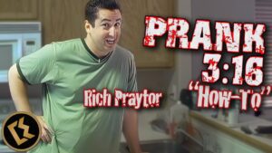 "How To – PRANK 3:16" with Rich Praytor | FILMED COMEDY SKETCH - Comedy - Faith Channel