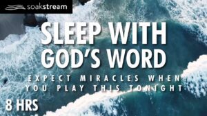 Play These Scriptures All Night And See What God Does | 100+ Bible Verses For Sleep - Hope & Healing, Meditations - SOAKSTREAM - Healing Scriptures
