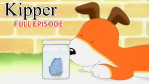 Kipper and the Butterfly | Kipper the Dog | Season 1 Full Episode | Kids Cartoon Show - Kids (0-5), Kingdom Kids Zone - Fisher-Price®