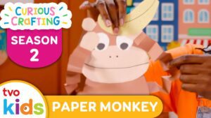 CURIOUS CRAFTING🖍✂️ Paper Monkey Craft 🐵 Season 2 Fun Arts & Crafts For Kids | TVOkids - Kingdom Kids Zone, Little Learners - TVOkids Preschool