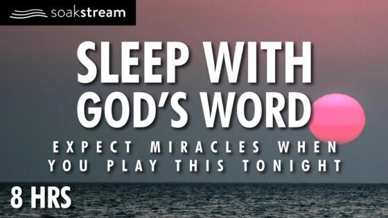 "My Peace I leave with you " – Sleep with God's Word - Hope & Healing, Meditations - SOAKSTREAM - Healing Scriptures