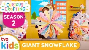 CURIOUS CRAFTING🖍✂️ Giant Snowflake ❄️ Season 2 Fun Arts & Crafts For Kids | TVOkids - Kingdom Kids Zone, Little Learners - TVOkids Preschool
