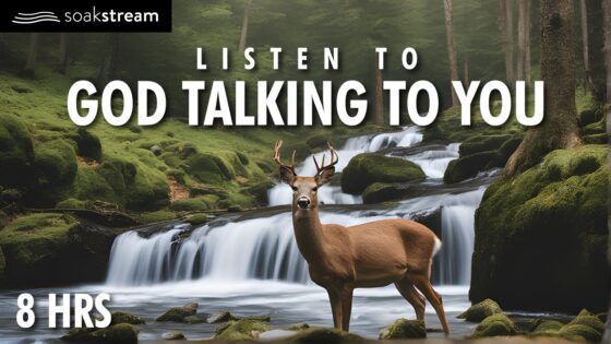 "As the deer pants for streams of water, so my soul thirsts for you." - Hope & Healing, Meditations - SOAKSTREAM - Healing Scriptures