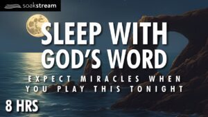 "My Peace I leave with you " – Sleep with God's Word - Hope & Healing, Meditations - SOAKSTREAM - Healing Scriptures