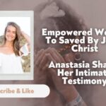 Empowered Woman To Saved By Jesus - Salvation / Converts, Testimonies, Witchcraft / NewAge - Cherished and Found