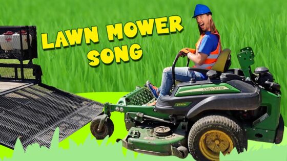 Thumbnail: man in a safety vest and blue helmet riding a John Deere mower, bright green background, bold 'LAWN MOWER SONG' text.