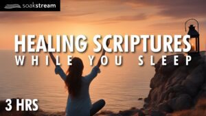 Sleep With God's Word (DEEP HEALING In His Presence!) - Hope & Healing, Meditations - SOAKSTREAM - Healing Scriptures