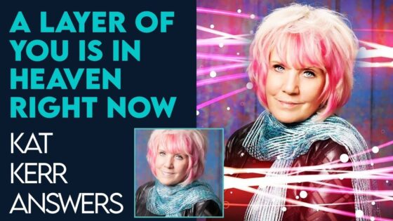 Kat Kerr: There Is A Layer of You In Heaven Right Now! | Oct 11 2023 - Encounters, Heaven Trip, Testimonies - ElijahClips