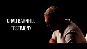 Chad Barnhill | Testimony - Backslider Restored, Heart Healing, Testimonies - Grace Church CO
