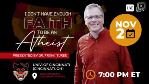LIVE from the University of Cincinnati (Cincinnati, OH) – IDHEFTBAA - Does God Exist?, Truth Seekers - Cross Examined