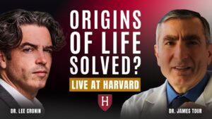 Dr. Lee Cronin vs Dr. James Tour Debate at Harvard Cambridge Faculty Roundtable the Origin of Life - Debates, Truth Seekers - Dr. James Tour