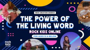 The Power Of The Living Word | Rock Kidz Children’s Lesson | New Creation Church - Kingdom Kids Zone, Seed of Faith, Shows - New Creation Church