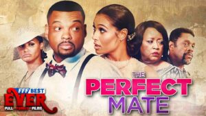 THE PERFECT MATE | Full CHRISTIAN LOVE STORY Movie HD - Full Movies, Movies & TV - FFF Best Ever | Full Family Films