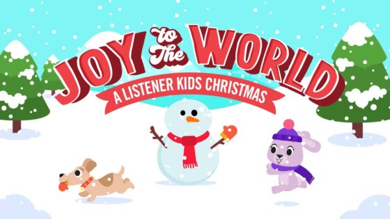 Full Length: Joy To The World "A Listener Kids Christmas" 2023 – Includes Sing-Along Versions - Kingdom Kids Zone, Sing With Me - Listener Kids