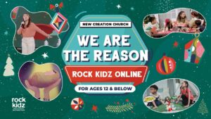 We Are The Reason | Rock Kidz Children’s Lesson | New Creation Church - Kingdom Kids Zone, Seed of Faith, Shows - New Creation Church