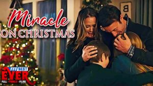 MIRACLE ON CHRISTMAS | Full UPLIFTING CHRISTIAN FAMILY DRAMA Movie HD - Full Movies, Movies & TV - FFF Best Ever | Full Family Films