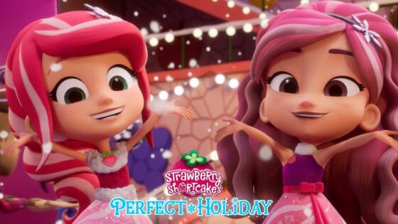 NEW Netflix Special 🍓 A Perfect Holiday Song!! 🍓 Strawberry Shortcake 🍓 Cartoons for Kids - Kids TV Series, Kingdom Kids Zone - Strawberry Shortcake - WildBrain