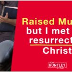 Raised Muslim but I met the resurrected Christ ‣ Witness21