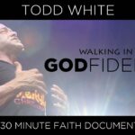 Todd White - Walking in GODfidence ( 30 Min Documentary ) ‣ Witness21