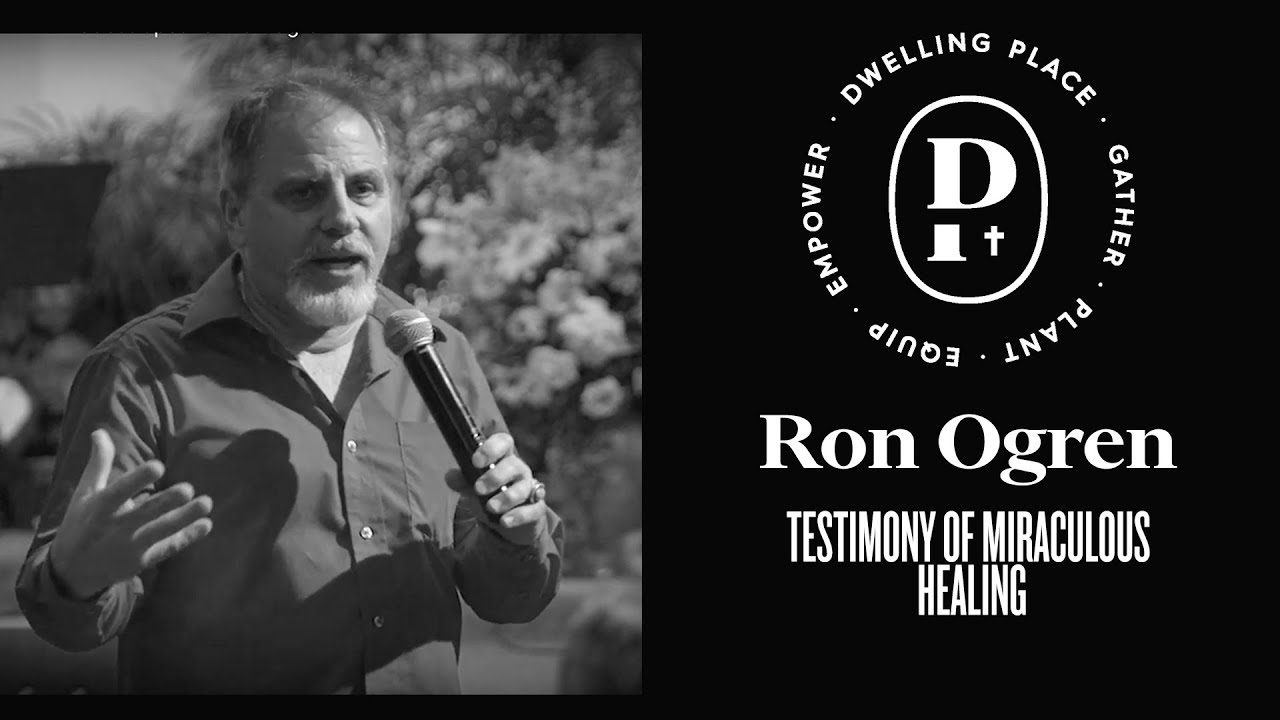 Powerful Testimony of Miraculous Healing - Guest Speaker Ron Ogren ‣ Witness21