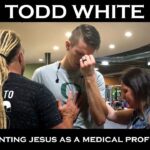 Todd White - Representing Jesus as a Medical Professional ‣ Witness21