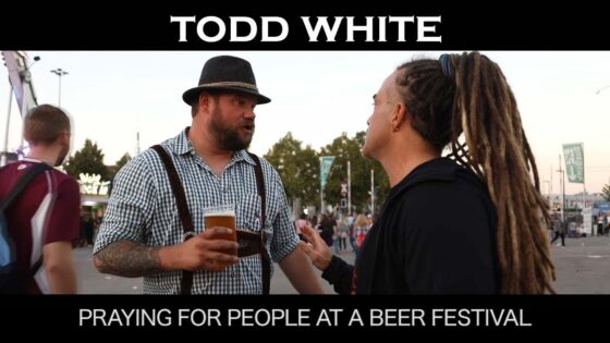 Todd White - Praying for People at a Beer Festival ‣ Witness21