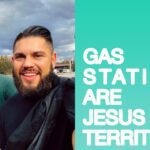 Gas Stations are Jesus Territory | Love In Action ‣ Witness21