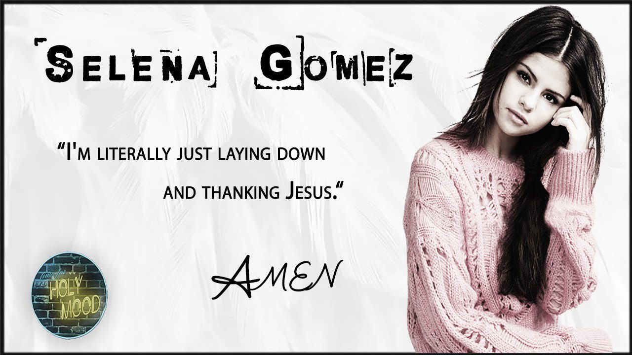 'I Am Enough, I'm a Child of GOD!' - SELENA GOMEZ Shares Tearful Testimony at Hillsong Conference ‣ Witness21