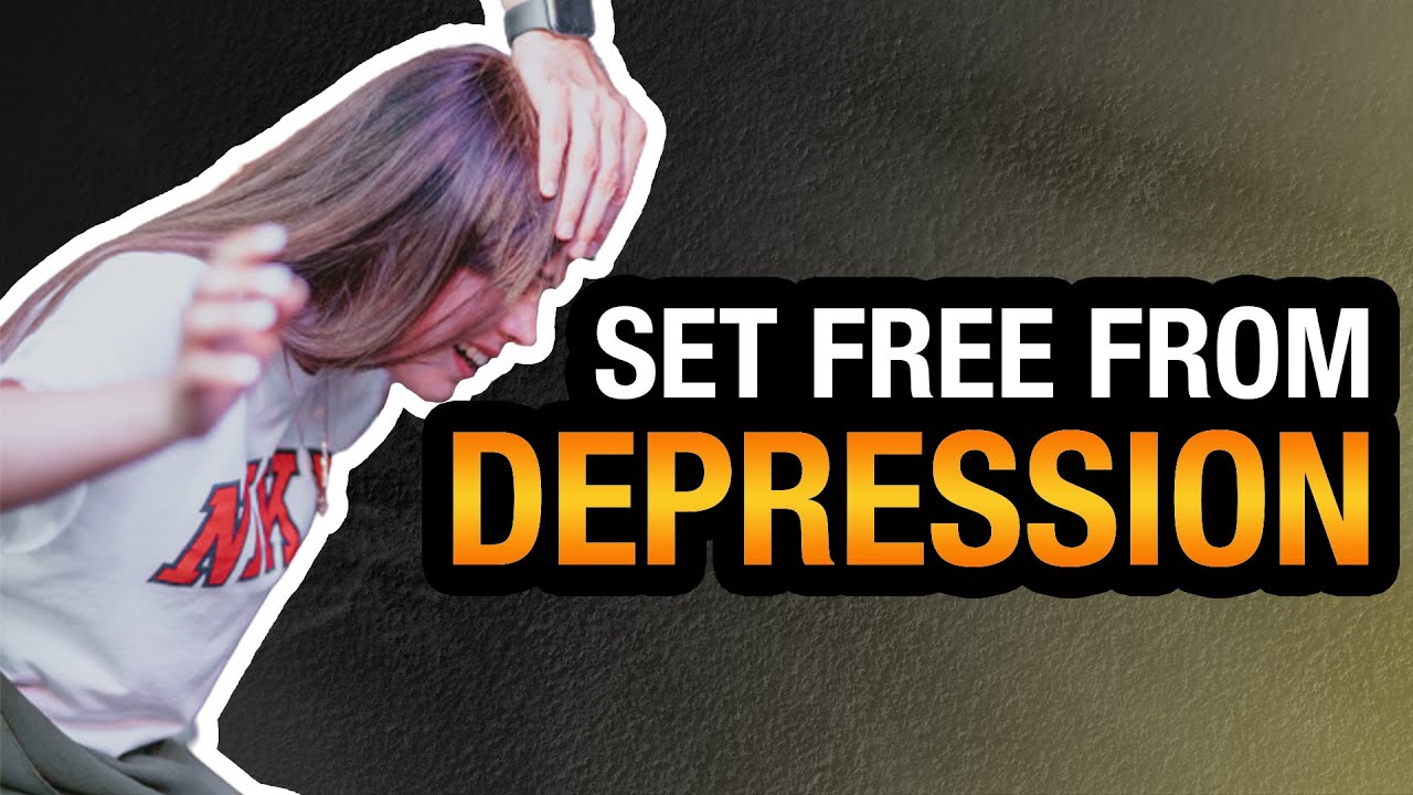 SET FREE from DEPRESSION! ‣ Witness21