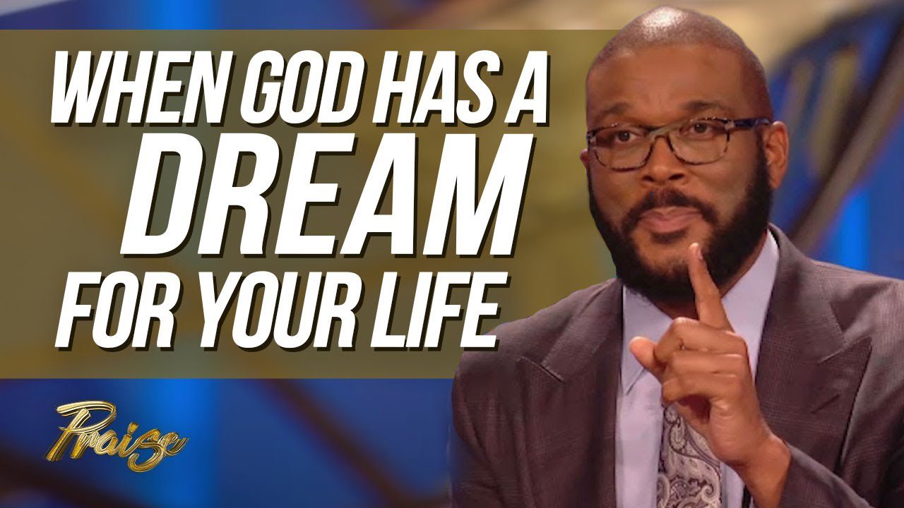 Tyler Perry: When God Has a Dream for Your Life | Praise on TBN ‣ Witness21