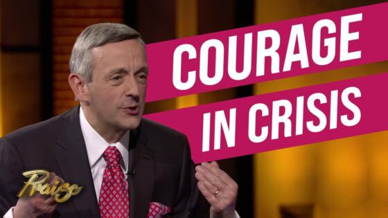 Dr. Robert Jeffress: How to Have Courage Amidst Crisis | Praise on TBN ‣ Witness21