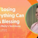 Why Losing Everything Can Be A Blessing | Bearwin Meily's Testimony ‣ Witness21