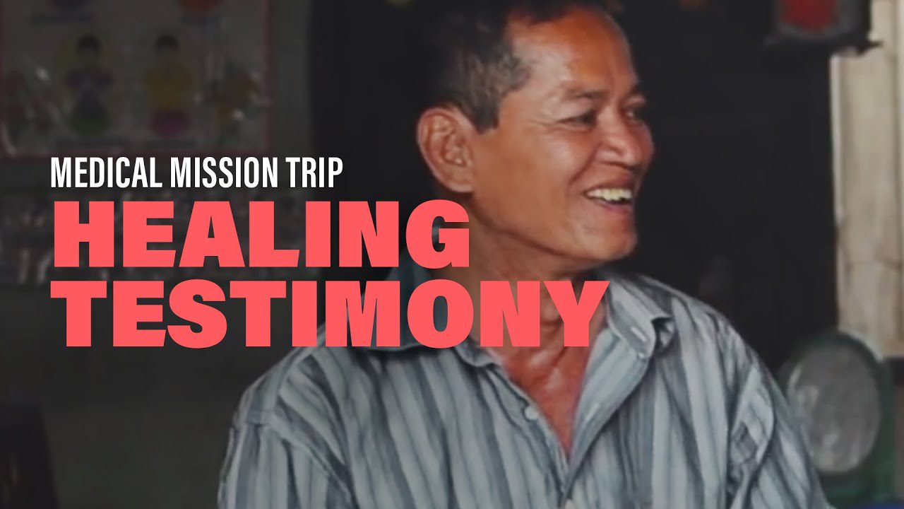 Medical mission trip in Cambodia (2016, healing testimony) | New Creation Church ‣ Witness21