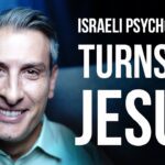 Jewish Israeli Psychologist finds Jesus ‣ Witness21