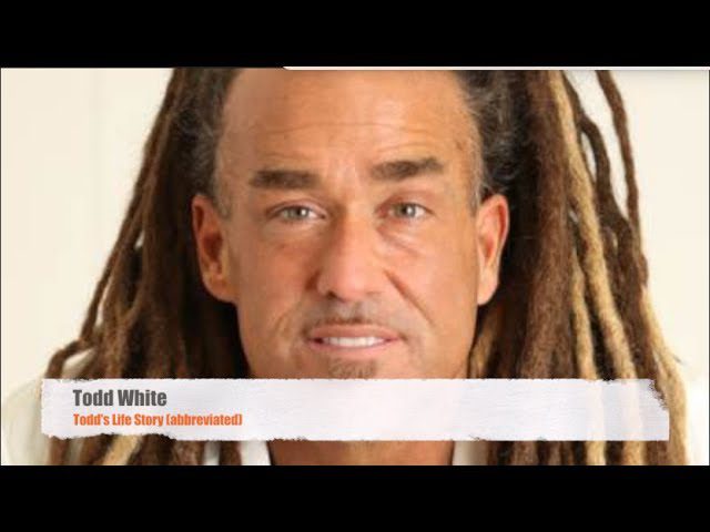 Todd White Testimony - Todd's Life Story (abbreviated) ‣ Witness21