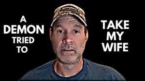 I fought off a Demon from Hell as my wife lay in the Hospital, then God Appeared – Keith's Testimony - Testimonies - Touching The Afterlife