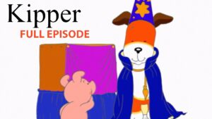 Kipper and the Magic Act | Kipper the Dog | Season 3 Full Episode | Kids Cartoon Show - Kids (0-5), Kingdom Kids Zone - Fisher-Price®