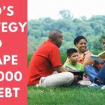 God’s Strategy to Escape $119,000 of Debt ‣ Witness21