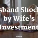 Husband Shocked by His Wife’s Investment ‣ Witness21