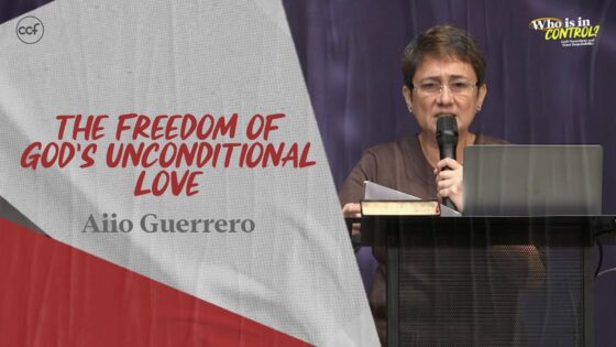 The Freedom of God's Unconditional Love | Aiio Guerrero ‣ Witness21