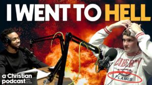 The Reality of Hell: From Someone Who Went | A Christian Podcast - Encounters, Hell Trip, Salvation / Converts - A Christian Podcast with Kevin Wilson