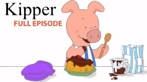 Cakes and Tails | Kipper the Dog | Season 3 Full Episode | Kids Cartoon Show - Kids (0-5), Kingdom Kids Zone - Fisher-Price®