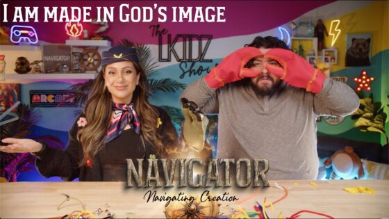 LKIDZ SHOW- E.1 Navigating Creation – Navigator Series - Kingdom Kids Zone, Shows - The LKIDS Show