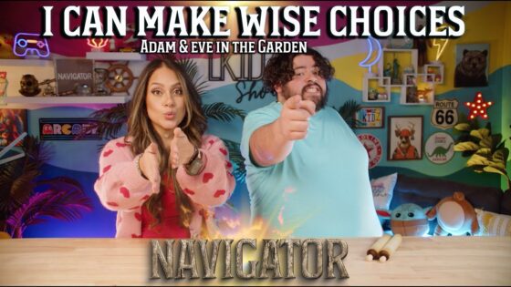 LKIDZ SHOW Navigator Series: Choices – Wisdom in the Garden - Kingdom Kids Zone, Shows - The LKIDS Show