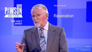 The Holy Spirit Through The Bible – part 17 – Revelation – David Pawson - Sermons & Teaching - David Pawson - Official